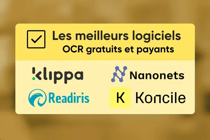 Comparatif de 4 OCR gratuits et payants: Nanonets, Klippa, Readiris, Koncile