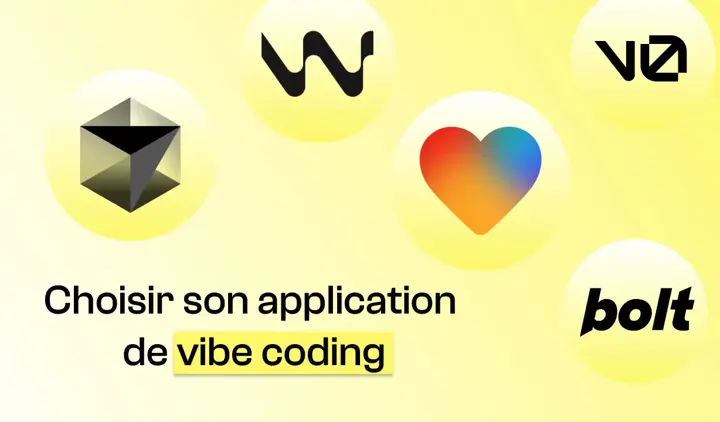 Choisir son application de Vibe Coding